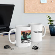 Personalized Best Friends For Life Customized Ceramic Mug 11 oz White - Panvola