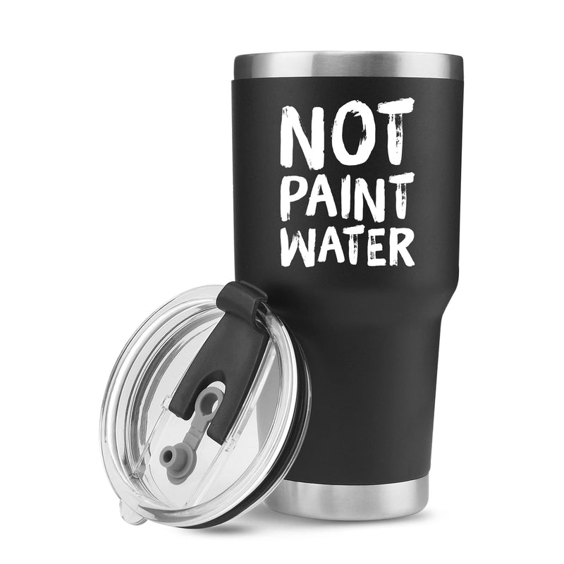 Not Paint Water Painter Artist Vacuum Insulated Stainless Steel Tumbler