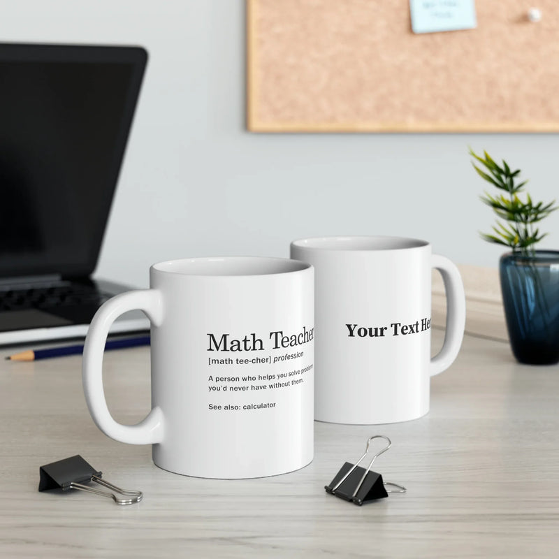 Personalized Math Teacher Definition Ceramic Mug 11 oz White - Panvola