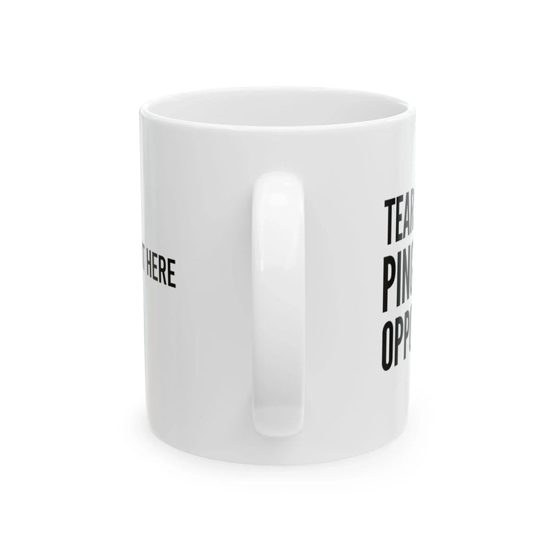 Personalized Tears Of My Ping Pong Opponents Ceramic Mug 11 oz White - Panvola