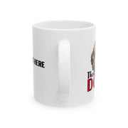 Personalized The Dood Ceramic Mug 11 oz White - Panvola