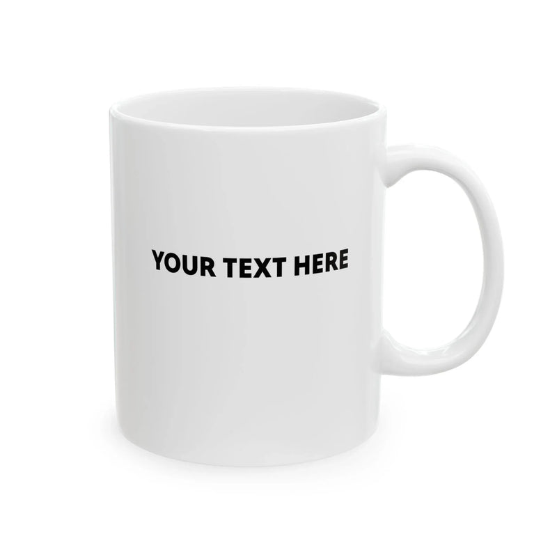 Personalized Fuck You Cancer You Fucking Fuck Customized Ceramic Mug 11 oz White - Panvola