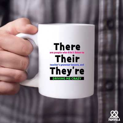 There Their They're  Grammar Ceramic Mug 11 oz White