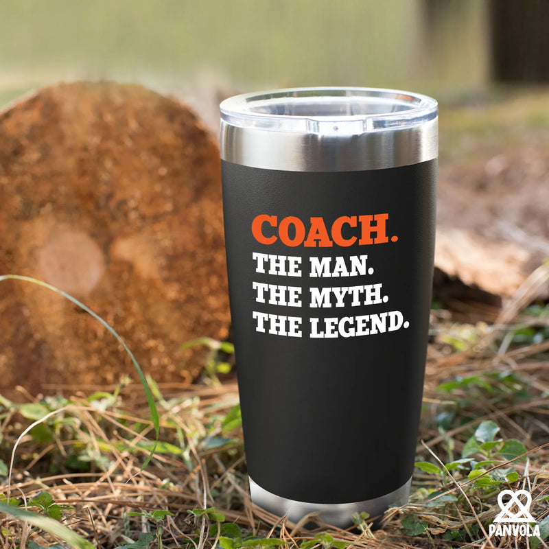 Coach The Man The Myth The Legend Vacuum Insulated Tumbler - Panvola