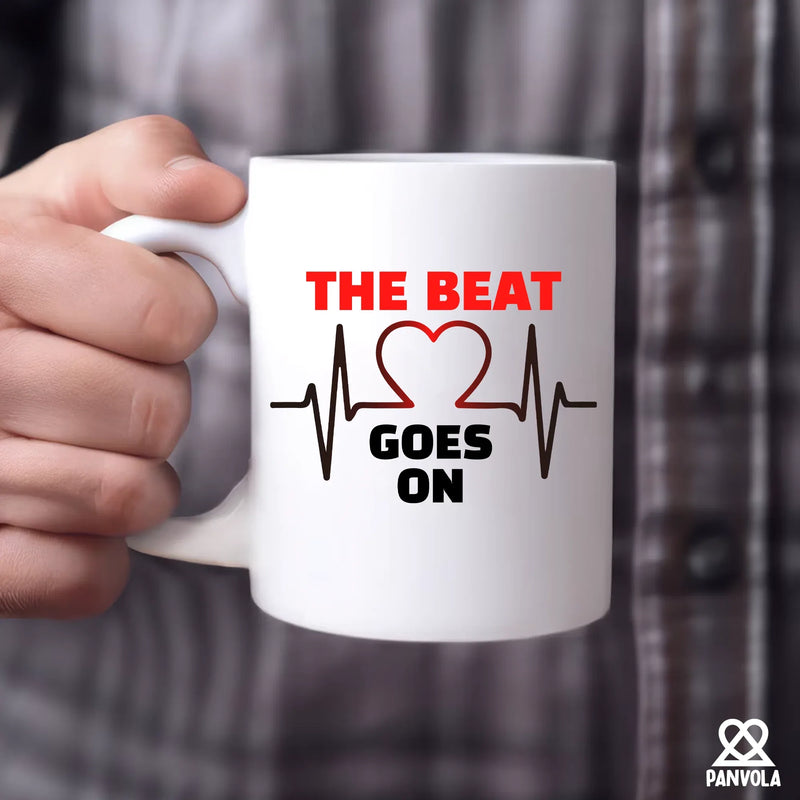 The Beat Goes On Ceramic Mug 11 oz White - Panvola