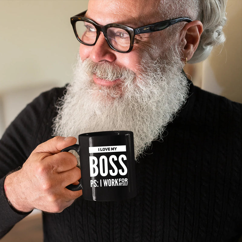 I Love My Boss PS: I Work For Myself Mug 11 oz Black - Panvola