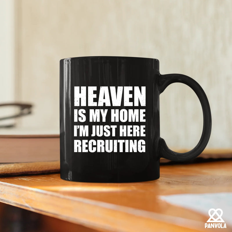 Heaven Is My Home Ceramic Mug 11 oz Black - Panvola