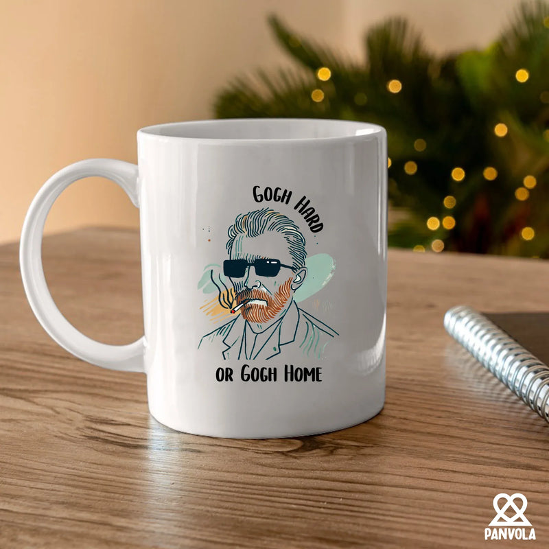 Gogh Hard Or Gogh Home Ceramic Mug 11 oz White - Panvola