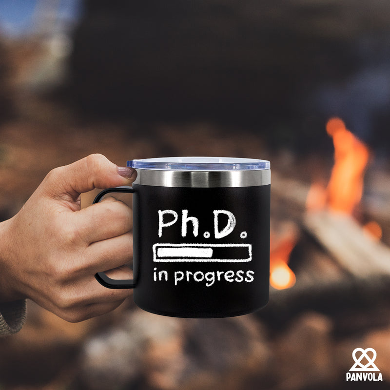 PhD in Progress Insulated Coffee Cup 14 oz