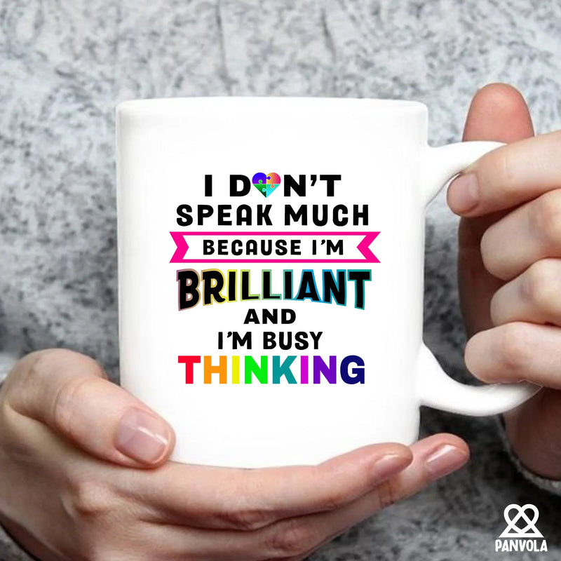 I Don’t Speak Much Brilliant Ceramic Mug 11 oz White - Panvola