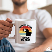 Adventure You Say? Alpaca My Bags Ceramic Mugs 11 oz White - Panvola