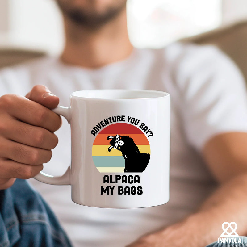 Adventure You Say? Alpaca My Bags Ceramic Mugs 11 oz White - Panvola