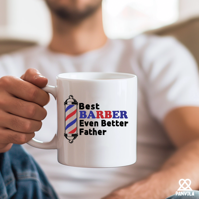 Best Barber Even Better Father Ceramic Mug 11 oz Mug