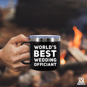 World's Best Wedding Officiant Insulated Coffee Cup 14oz With Handle And Lid.