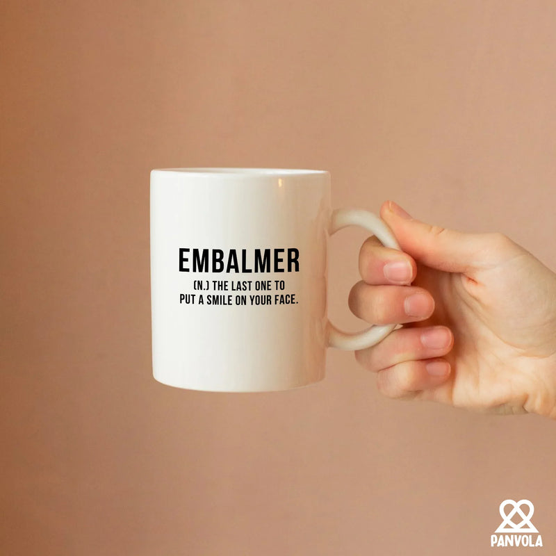 Embalmer Definition Ceramic Mug 11 oz White - Panvola