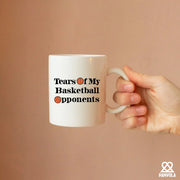 Tears Of My Basketball Opponents Ceramic Mug 11 oz White - Panvola