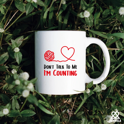 Don't Talk To Me I'm Counting Ceramic Mug 11 oz White