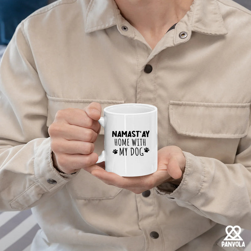Namast'ay Home With My Dog Namaste Ceramic Mug 11 oz White - Panvola
