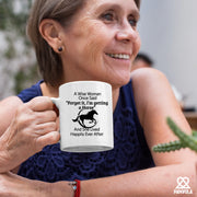 A Wise Woman Once Said Forget It, I’m Getting A Horse Ceramic Mug 11 oz White - Panvola