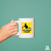 I Do What I Want Ceramic Mug 11 oz White - Panvola