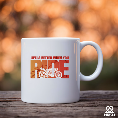 Life Is Better When You Ride Ceramic Mug 11 oz White