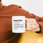 Warrior Definition Ceramic Mug 11 oz White.