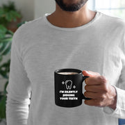 I’m Silently Judging Your Teeth Ceramic Mug 11 oz Black - Panvola