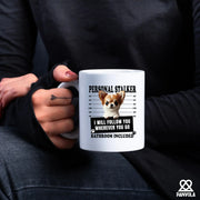 Personal Stalker Chihuahua I Will Follow You Wherever You Go Bathroom Included Ceramic Mug 11 oz White - Panvola