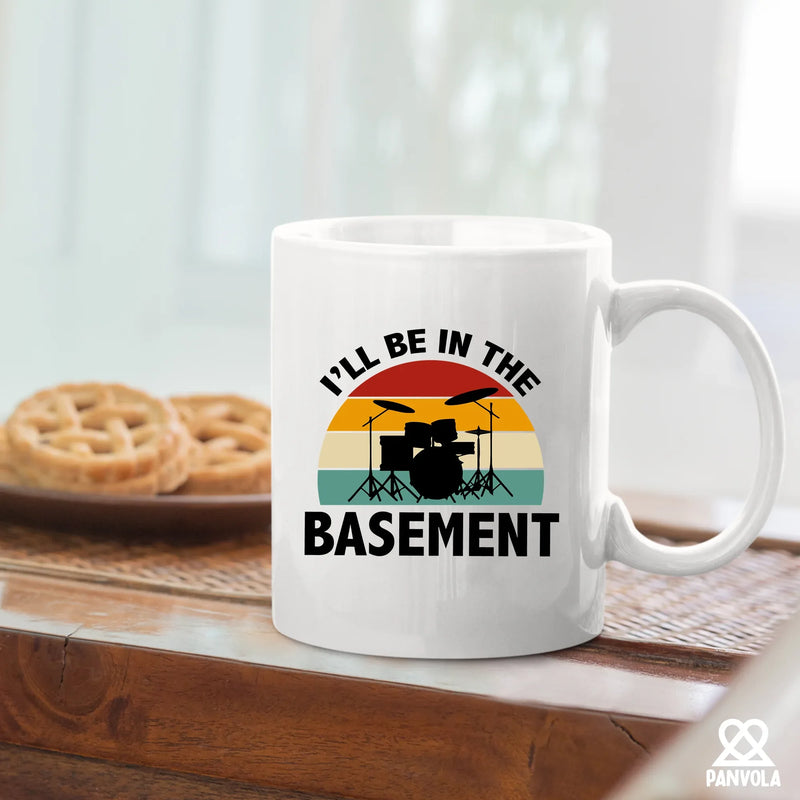 I’ll Be In The Basement Ceramic Mug 11 oz White - Panvola