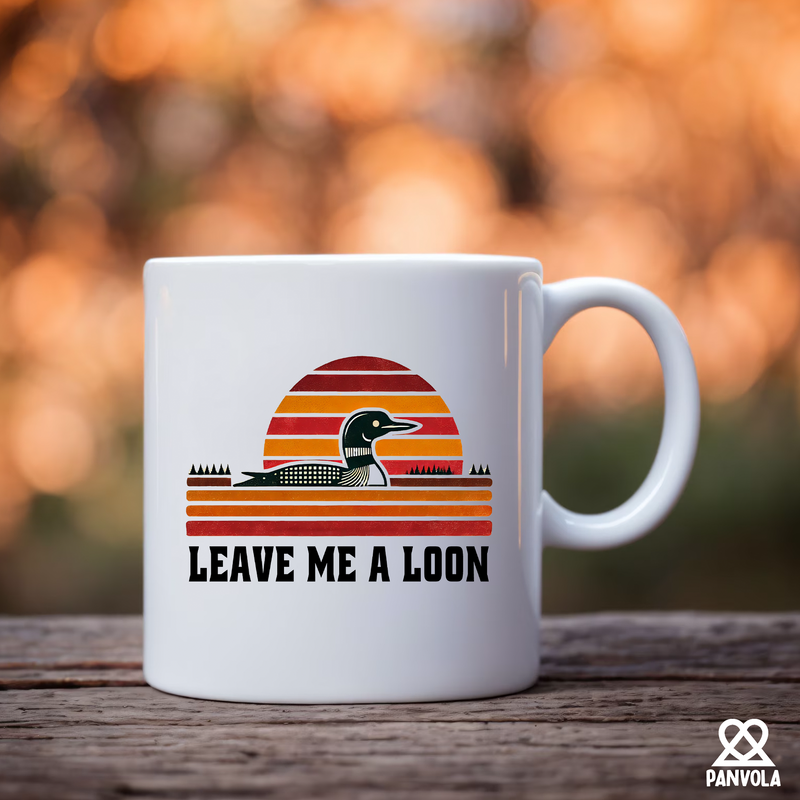 Leave Me A Loon Ceramic Mug 11 oz White