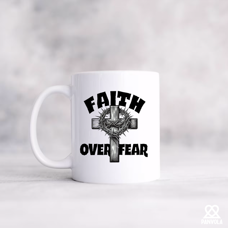 Faith over Fear  Ceramic Mug 11 oz White