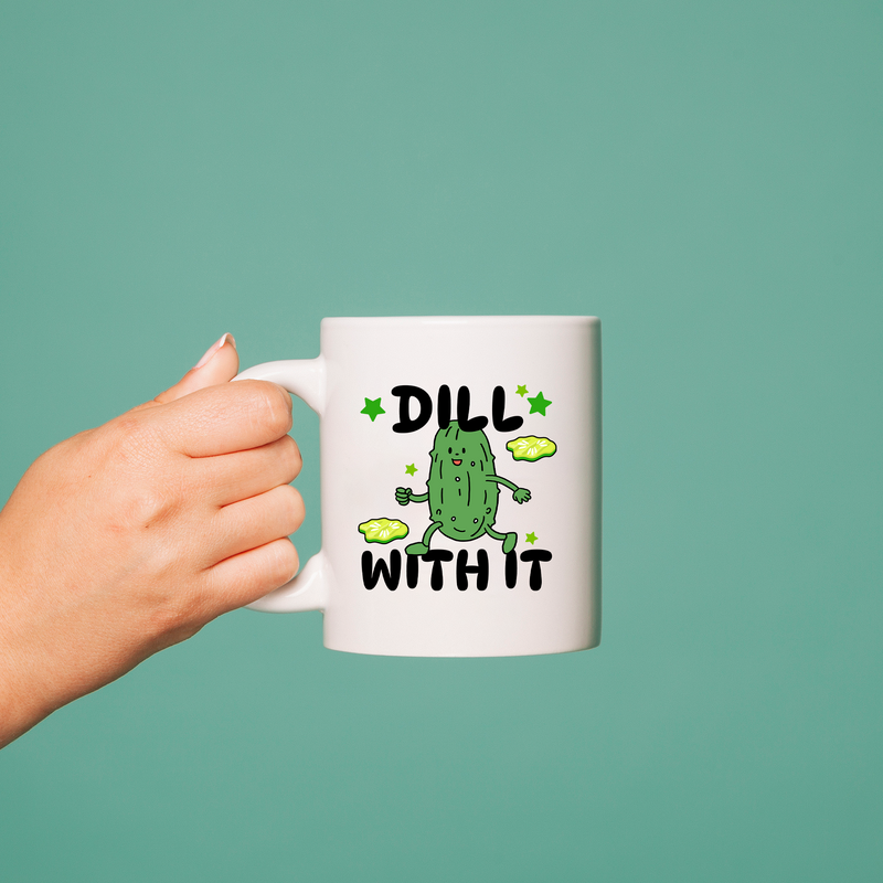 Dill With It Ceramic Mug 11 oz White