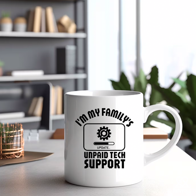 I'm My Family's Unpaid Tech Support Ceramic Mug 11 oz White