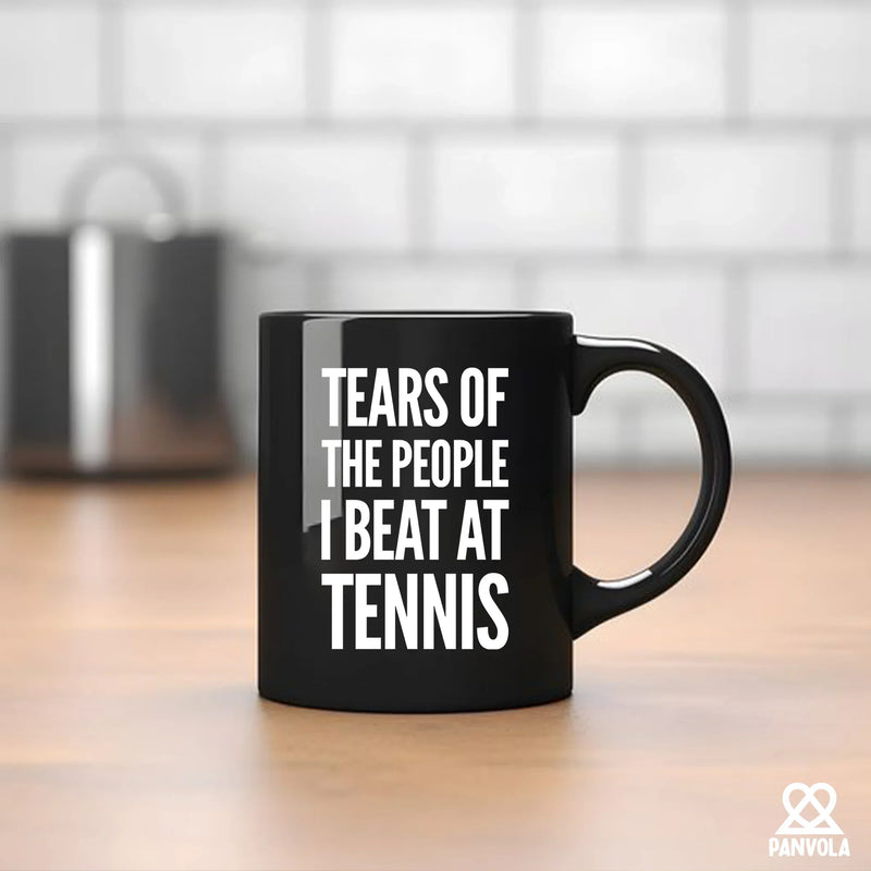 Tears of the People I Beat at Tennis Ceramic Mug 11 oz Black - Panvola