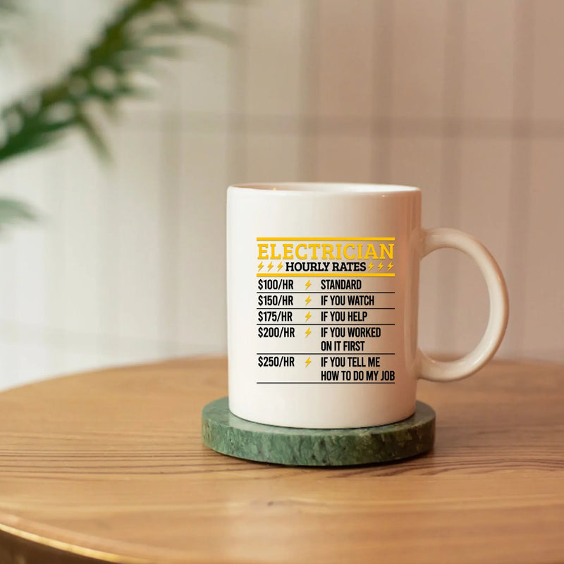 Electrician Hourly Rate Ceramic Mug 11 oz White - Panvola