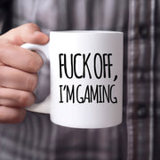 Gaming Gift F*** Off I'm Gaming Sarcastic Statement For Gamer Dad Coffee Mug 11 oz - Panvola