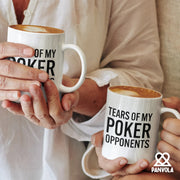 Tears of My Poker Opponents Ceramic Mug 11 oz White - Panvola