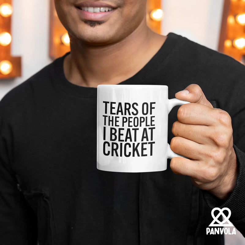 Tears Of The People I Beat At Cricket Ceramic Mug 11 oz White - Panvola