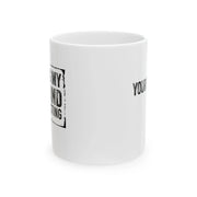 Personalized Raising My Husband Is Exhausting Customized Ceramic Mug 11 oz White - Panvola