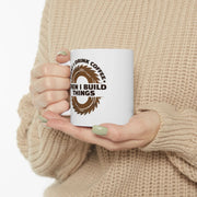 Personalized First I Drink Coffee Then I Build Things Customized Ceramic Mug 11 oz White - Panvola