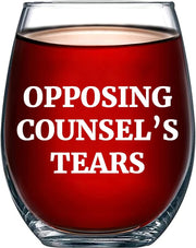 Opposing Counsel's Tears Lawyer Stemless Wine Glass 17oz.
