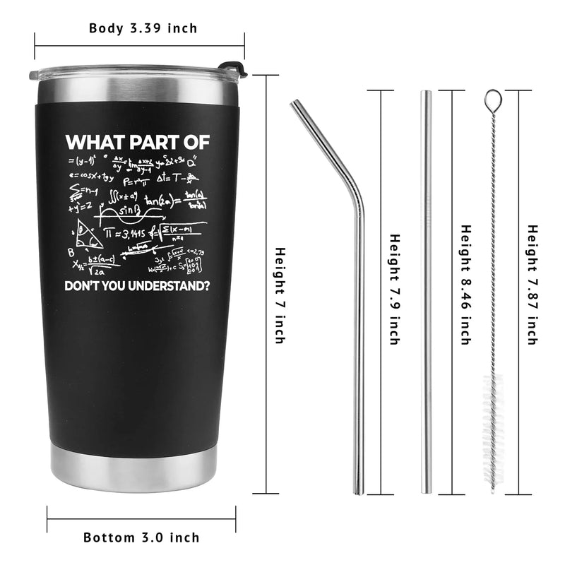 What Part of Don't You Understand Engineer Math Vacuum Insulated Stainless Steel Tumbler 20 oz Black - Panvola