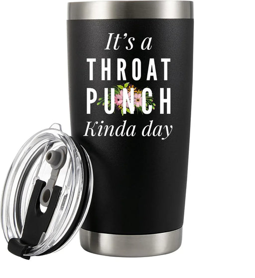It's A Throat Punch Kinda Day Vacuum Insulated Tumbler - Panvola