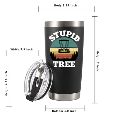 Stupid Tree Funny Disc Golf Player Vacuum Insulated Tumbler 20 oz