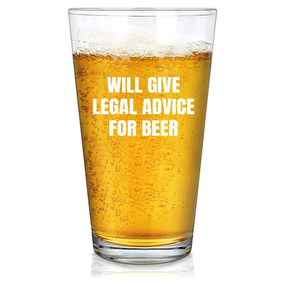 Will Give Legal Advice For Beer Lawyer Gift Beer Glass 16 oz