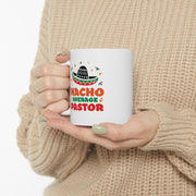 Personalized Nacho Average Pastor Ceramic Mug 11 oz White.