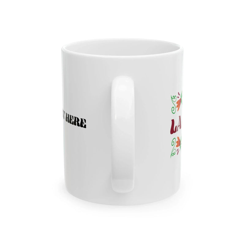 Personalized La Jefa Ceramic Mug 11 oz White - Panvola