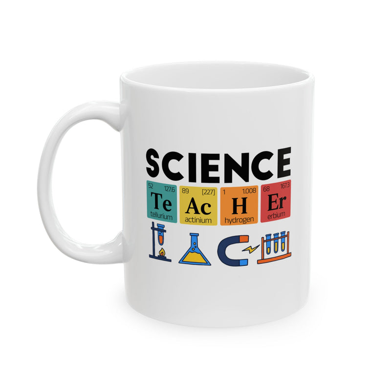 Personalized Science Teacher Customized Ceramic Mug 11 oz White.