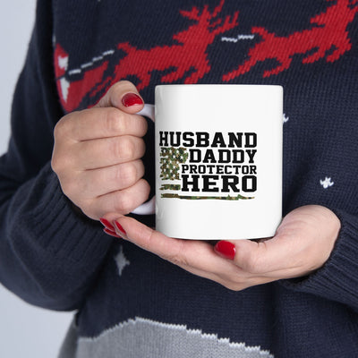 Personalized Husband. Daddy. Protector. Hero Ceramic Mug 11 oz White