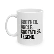 Personalized Brother. Uncle. Godfather. Legend. Ceramic Mug 11 oz White - Panvola